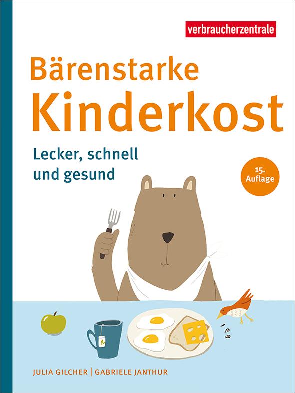 Titelbild des Ratgebers Bärenstarke Kinderkost