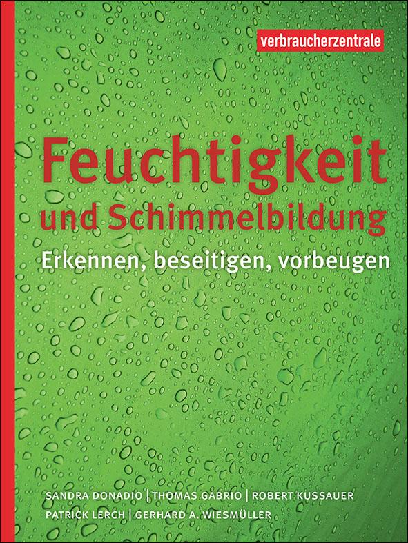 Titebild des Ratgebers "Feuchtigkeit und Schimmelbildung"