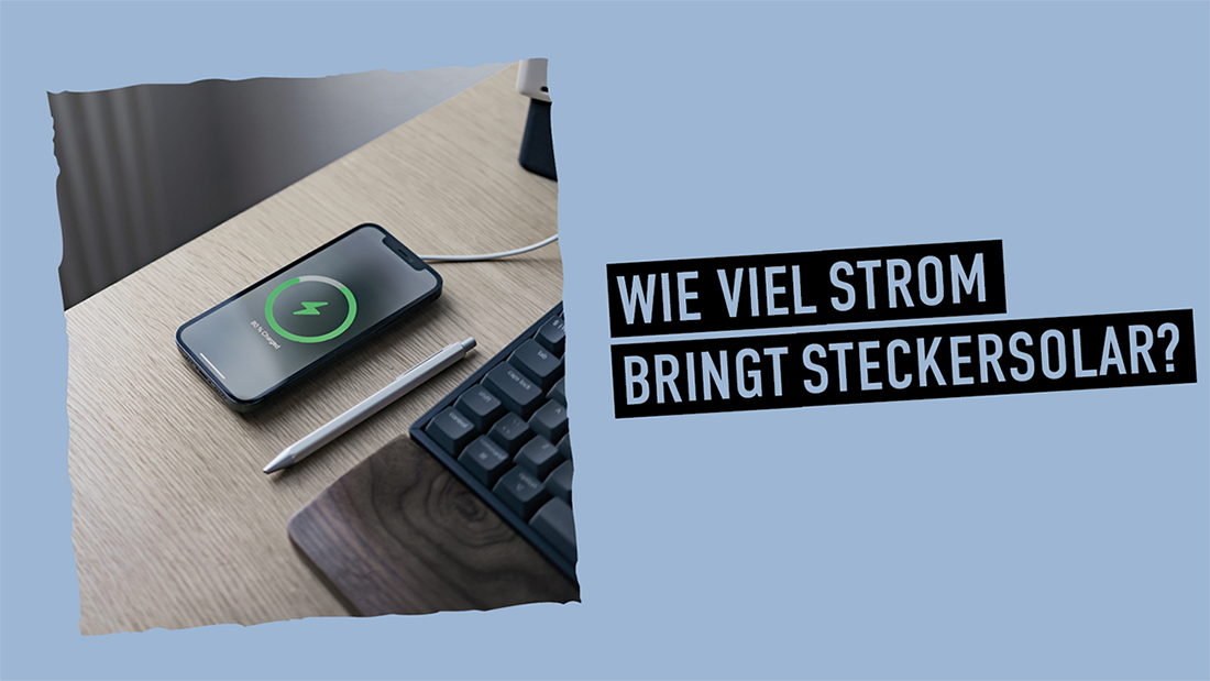 Wie viel Strom bringt Steckersolar?